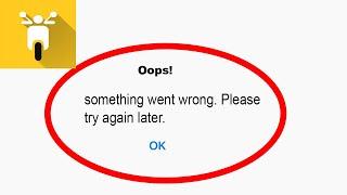 Fix Rapido App Oops Something Went Wrong Error | Fix Rapido something went wrong error | PSA 24