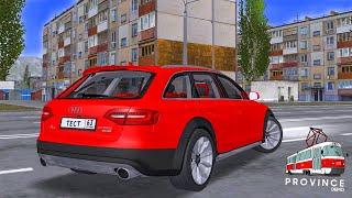 AUDI A4 ALLROAD QUATTRO В МТА ПРОВИНЦИЯ! ТОП МАШИНА ЗА СВОИ ДЕНЬГИ АУДИ А4 ОЛРОУД В MTA PROVINCE