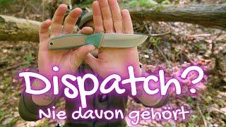 Dispatch Messer. Eine Morakniv Hultafors Alternative?