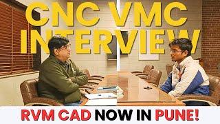 Toolroom के लिए Interview | CNC VMC Operating Programming Job Interview | RVM CAD - Pune & Faridabad