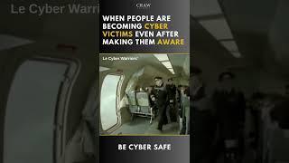 Be Cyber Aware | Cyber Security | craw Academy
