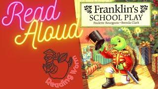 Franklin’s School Play Read Aloud Online Story Time Childrens Book