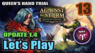 Against the Storm - Queen's Hand Trial - Finale - Sealed Forest - Full Gameplay (Update 1.4 DLC) #13