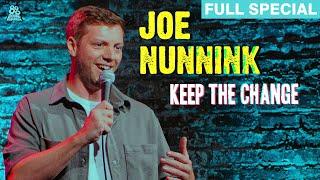 Joe Nunnink | Keep The Change (Full Comedy Special)