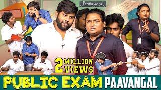 Public Exam Paavangal | Parithabangal