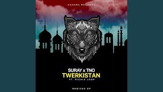 Twerkistan (Dharmik Remix)