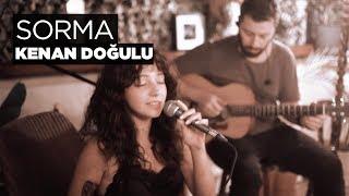 Sorma (Akustik) - Zeynep Bastık