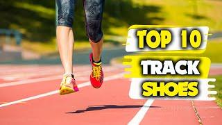 Best Track Shoes - Top 10 Best Track Shoes for Sprinters and Youth