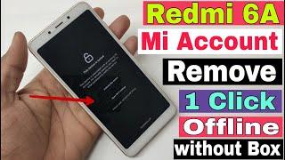 Redmi 6A Mi Account Remove Free 2021 / Mi 6 6a unlock mi account | Without Box | No Credite |