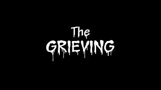 The Grieving