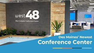 Tour of West48 - Modern Des Moines' Conference Center