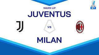  LIVE | Warm up | JUVENTUS-MILAN | EA SPORTS FC Supercup 2025