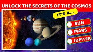 Unlock the Secrets of the Cosmos!  Universe Trivia Challenge | General Knowledge Trivia Quiz