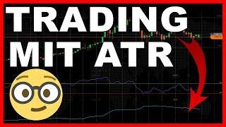 Trading mit ATR (Average True Range) Indikator erklärt | Tutorial (Deutsch)