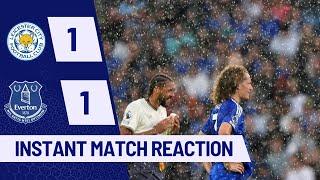 Leicester City vs Everton - Instant Match Reaction