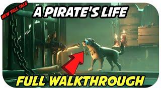 A Pirate's Life FULL GUIDE sea of thieves