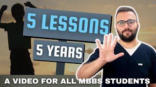 Advice for All Years of MBBS : 1st Year to Final : MBBS | NEET