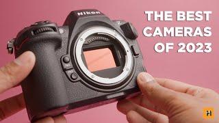 The Best Cameras to Own in 2023