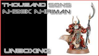 The Horus Hersey Ahzek Ahriman Unboxing #thehorusheresy #ahzekahriman #thousandsons #justjamie