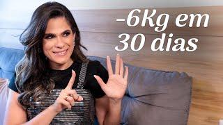 DICAS PARA PERDER ATÉ 6KG EM 30 DIAS | Anna Flavia Nutricionista