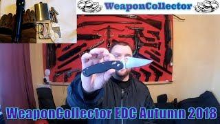 WeaponCollector E.D.C (Autumn 2018)