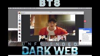 BTS AU - Unfriended Dark Web ( FM Trailer)