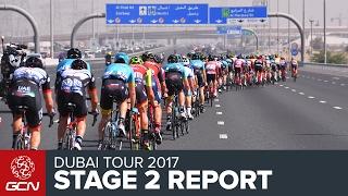 Dubai Tour Stage 2 Race Report