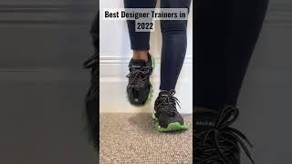 BEST DESIGNER TRAINERS IN 2022 | BALENCIAGA, ALEXANDER MCQUEEN, YEEZY SNEAKERS #shorts