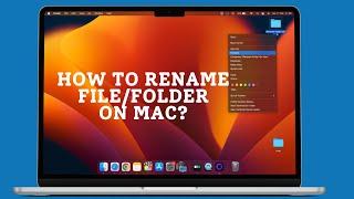 How to Rename File/Folder on Mac?