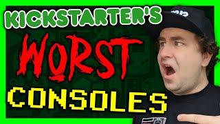 Kickstarter's WORST consoles