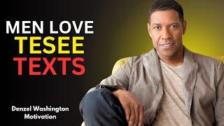 MEN LOVE THESE 4 TEXTS FROM WOMAN | DENZEL WASHINGTON