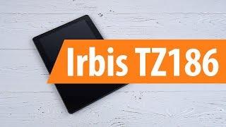 Распаковка Irbis TZ186 / Unboxing Irbis TZ186