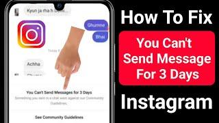 Fix Instagram You Can't Send Messages For 3 Days || You Can't Send Message For 3 Days in instagram