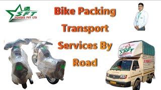 Bike Packing and Transport By Road: Bike Packers and Movers: Bike Movers Pune| SFT Movers Pvt Ltd