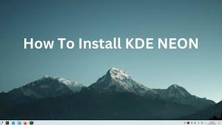 How To Install KDE Neon