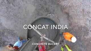 Concat Concrete Bucket (Call: U.S Negi +91-9811314558)
