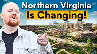 BIG Changes Coming to Northern Virginia in 2025