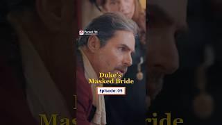 The Duke's Masked Bride | Ep.5 | Full Series | Pocket FM #TDMWLA03 #pocketfm #ytshort