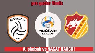    Al-Shabab       vs  Nasaf Qarshi           |  AFC Champions Leagues    (19/02/2022)  pes