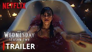 Wednesday Addams | Season 2 Full Trailer | Netflix (New)