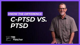 60 Characteristics of Complex Trauma - Part 27/33 - PTSD vs CPTSD