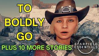 Starfield News  -To Boldly Go - Plus 10 More Stories
