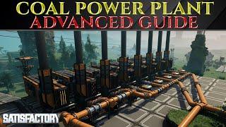 Advanced COAL GENERATOR POWER PLANT GUIDE - Satisfactory 1.0