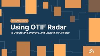 SupplyPike Academy: Using OTIF Radar to Understand, Improve, and Dispute In Full Fines