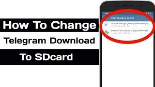 How To Change Telegram Storage Location To SDCard / Memmory Card