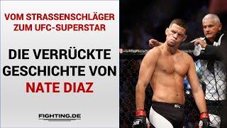 Vom Strassenschläger zum UFC-Star! Die verrückte Geschichte von Nate Diaz - FIGHTING