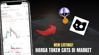 Listing CATS! Harga Token CATS di Market - Airdrop CATS