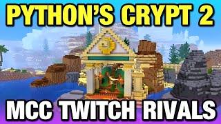 Python's Crypt is back! (MCC Twitch Rivals Updates)