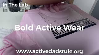 Official Launch of Active Dads Rule Clothing