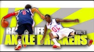 Ballislife Ankle Breakers Vol. 1!! NASTIEST Handles, Crossovers & Ankle Breaks Since 2006!!!